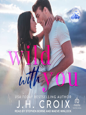 cover image of Wild With You